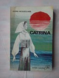 (C363) GEORGE NICOLESCU-MIZIL - CATRINA