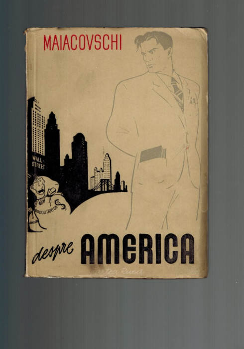 Maiacovschi / Maiakovski - Despre America, Cartea Rusa 1950