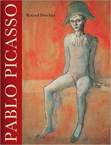 R. Doschka -Picasso. Metamorphosen des Menschen - Arbeiter auf papier 1895-1972