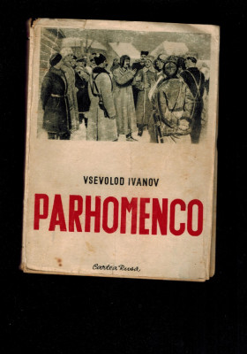 Vsevolod Ivanov - Parhomenco, cartea rusa, comunismul bolsevic foto