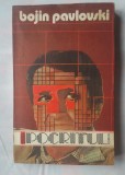 (C362) BOJIN PAVLOVSKI - IPOCRITUL