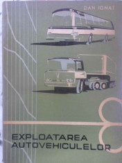 Exploatarea Autovehiculelor - Dan Ignat ,409192 foto