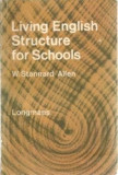 W. Stannard Allen - Living English Structure for Schools, 1975