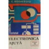 I.C. Boghitoiu - Electronica ajuta