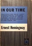 Hemingway, IN OUR TIME, New York, 1958