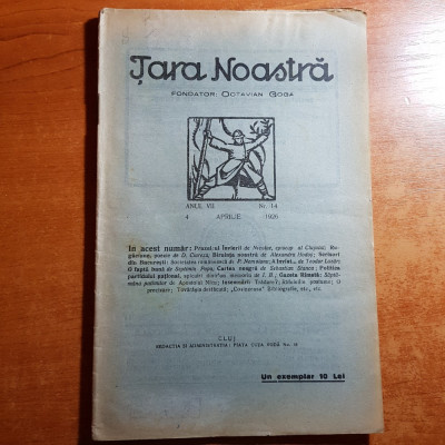 revista tara noastra 4 aprilie 1926- fondator octavian goga foto