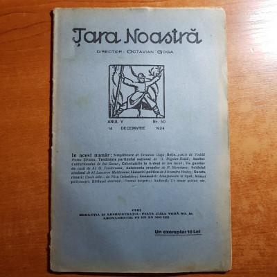 revista tara noastra 14 decembrie 1924-art. octavian goga si al. o .teodoreanu foto