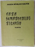 Cumpara ieftin MARIN NICOLAU-GOLFIN:FATA SENATORULUI TIBERIU/TEATRU/GAND ROMANESC/BUCURESTI1993