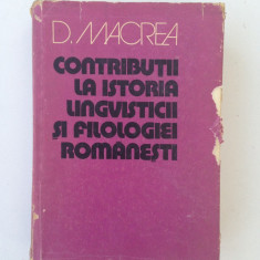 Contributii la istoria lingvisticii si filologiei romanesti/D. Macrea/1978