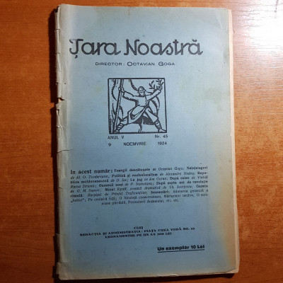 revista tara noastra 9 noiembrie 1924-art. octavian goga si al. o. teodoreanu foto