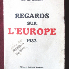 Carte veche: "REGARDS SUR L' EUROPE 1932", Paul van Zeeland, 1933