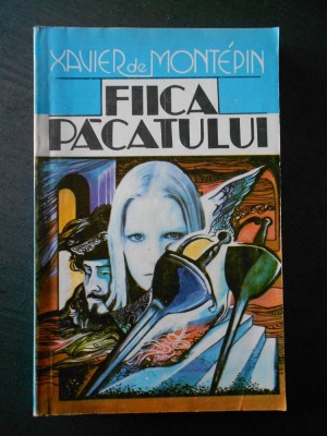 XAVIER DE MONTEPIN - FIICA PACATULUI foto
