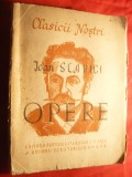 Ioan Slavici - Opere Ed. ESPLA 1949 vol I , ingrijita de J.Popper