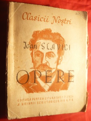 Ioan Slavici - Opere Ed. ESPLA 1949 vol I , ingrijita de J.Popper foto