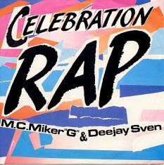 M.C.Miker&amp;quot;G&amp;quot; &amp;amp; Deejay Sven - Celebration Rap (1986) disc vinil Maxi Single foto