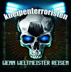 Kneipenterroristen - Wenn Weltmeister Reisen ( 1 VINYL ) foto