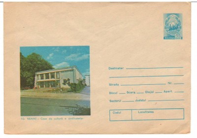 IP 9943 INTREG POSTAL - TARGU NEAMT. CASA DE CULTURA A SINDICATELOR foto