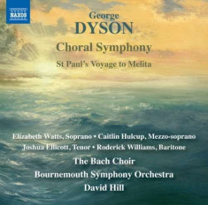 G. Dyson - Choral Symphony ( 1 CD ) foto