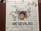 Kerestely zsolt mesevilag lumea basmelor disc vinyl lp muzica pop ST EDE 01901, electrecord