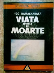 Yog Ramacharaka ? Viata dincolo de moarte foto