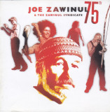 CD Jazz: Joe Zavinul &amp; The Zavinul Syndicate - 75th ( 2 CDuri Live - 2008 )