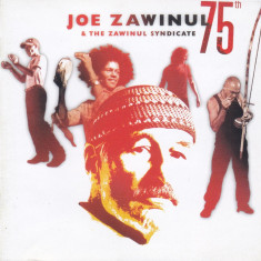 CD Jazz: Joe Zavinul & The Zavinul Syndicate - 75th ( 2 CDuri Live - 2008 )