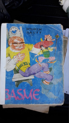 Basme - Wilhelm Hauff ,CU ILUSTRATII LIVIA RUSZ foto