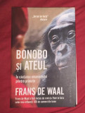 Frans de Waal - BONOBO SI ATEUL