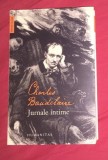 Ch. Baudelaire JURNALE INTIME ed. critica trad. noua Humanitas