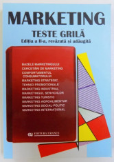 MARKETING - TESTE GRILA , EDITIA A - II -A , coordonator VIRGIL BALAURE , 2000 foto