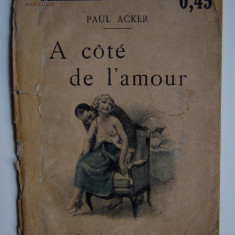 A cote de l'amour - Paul Acker