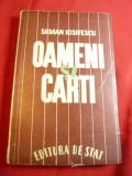 Silvian Iosifescu - Oameni si carti -Prima Ed. 1946 Ed.Stat ,236 pag