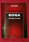 Octavian Goga: rasfrangeri in evantai/ Ilie Gutan dedicatie catre N. Manolescu