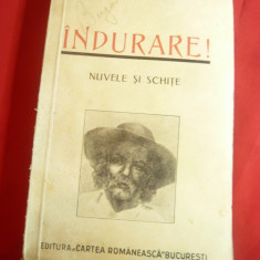 Paul Bujor - Indurare ! -Ed.1938 Cartea Romaneasca- Nuvele si Schite ,autograf