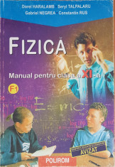 FIZICA MANUAL PENTRU CLASA A XI-a - Dorel Haralamb, Seryl Talpalaru foto