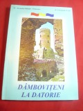 A.Manafu si C.Ucrain -Damboviteni la datorie -Ed.2003 ,dedicatie si autograf