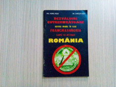 DEZVALUIRI DESPRE MODUL IN CARE FRANCMASONERIA CAUTA SA DISTRUGA ROMANIA foto