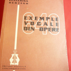Ec.Hertegh -640 Exemple Vocale din Opere -Ed.Muzicala 1958 , 314 pag