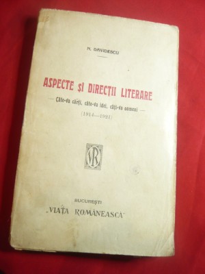 N.Davidescu - Aspecte si Directii Literare 1914-1921-Ed.1921 Viata Romaneasca foto