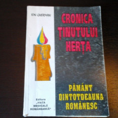 Cronica tinutului Herta - Ion Gherman -Viata Med. Rom, 1996, 320 p, cu dedicatie