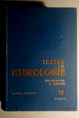 Tratat de neurologie Volumul IV Partea 1 - Prof. dr. doc. C. Arseni foto