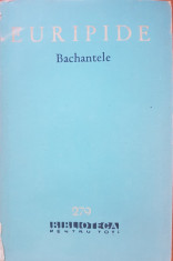 BACHANTELE - Euripide foto