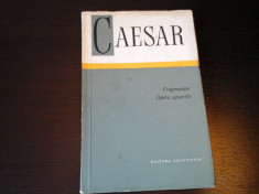 C. Iulius Caesar -Fragmentele, Opera apocrifa- Stiintifica, 1967, 285 p, 4 harti foto