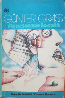 ANESTEZIE LOCALA - Gunter Grass foto