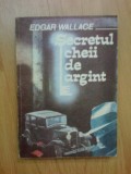 k2 Secretul cheii de argint - Edgar Wallace