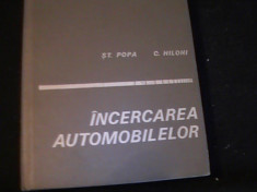 INCERCAREA AUTOMOBILELOR-STEFAN POPA- G.HILOHI-EDITIA- A -II-A398- PG- foto