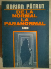 Adrian Patrut - De la normal la paranormal, vol. I foto