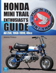 Honda Mini Trail Enthusiast&amp;#039;s Guide: All Z50, 1968-1999, 49cc, Paperback foto