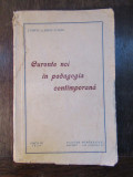 STANCIU si IORGU STOIAN - CURENTE NOI IN PEDAGOGIA CONTIMPORANA(1939 )