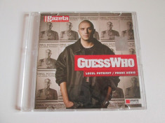 CD Hip Hop Guess Who:Locul potrivit/Probe audio,Cat Music 2009 foto